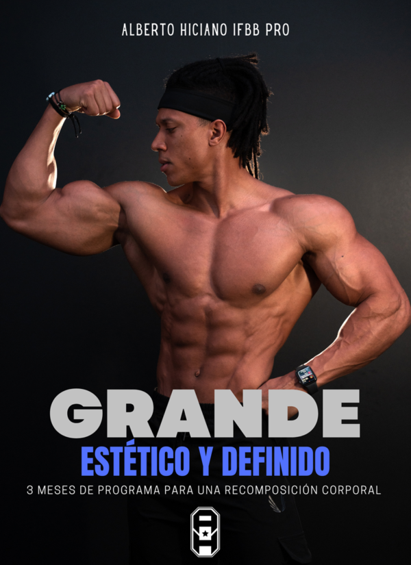 GRANDE, ESTÉTICO Y DEFINIDO (Ebook)